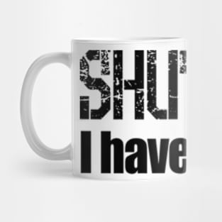 Shut up! I have a Smith & Wesson Mug